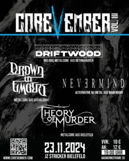 Am Samstag gibt es die bereits dritte Auflage vom @corevember im @jzstrickerlive 🔥
Dieses Jahr mit @drowninembers @driftwood_de und @never.mind_band welche kurzfristig für @justlookaroundhc einspringen. 
Letztere müssen leider aus gesundheitlichen Gründen passen, holen wir nach Jungs! 🫶
Also, schnappt euch eure liebsten und lasst euch die Trommelfelle massieren! Bis dahin! 🤟
#livemusic #metalcore #metalcoreband #music #hardcoremusic #numetal #band #liveconcert #supportyourlocalband